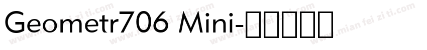 Geometr706 Mini字体转换